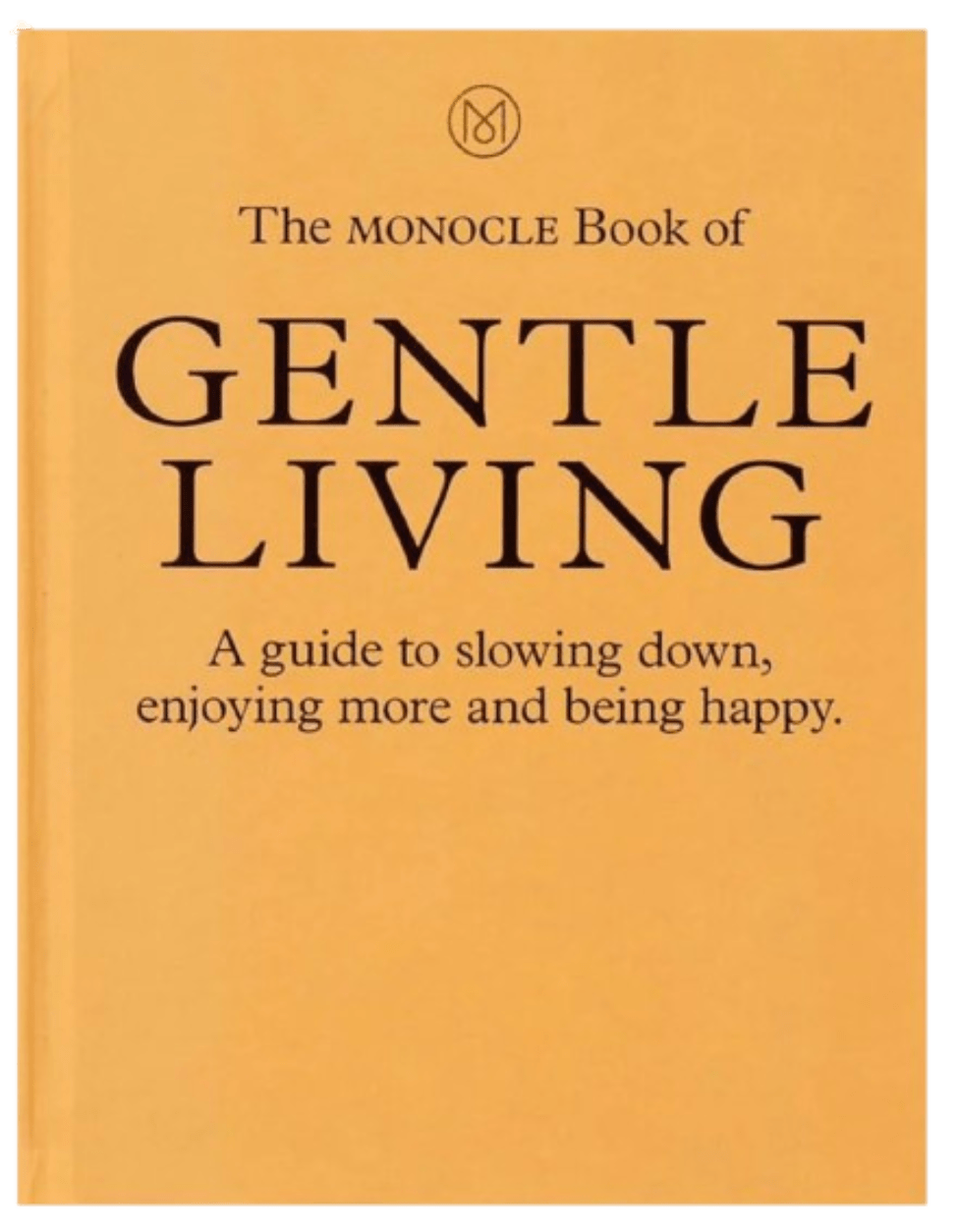 Gentle Living - BOOK - By The Mood
